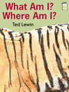 Cover image for What Am I? Where Am I?